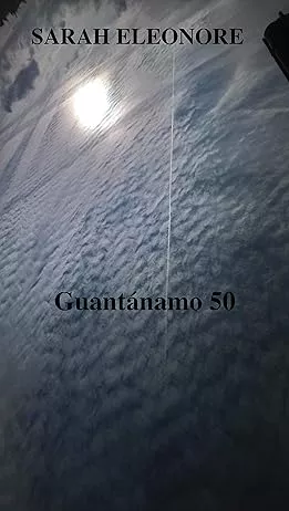 GUANTANAMO 50